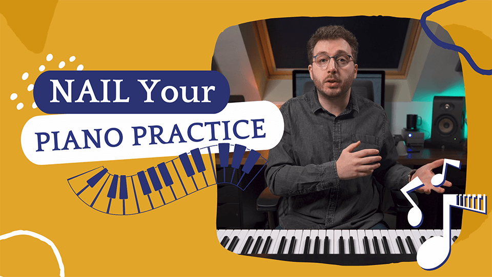 Courses Nail Your Piano Practice Featured